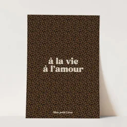 Mon Petit Léon Affiche A4 "À la Vie, à l'Amour" - Discount